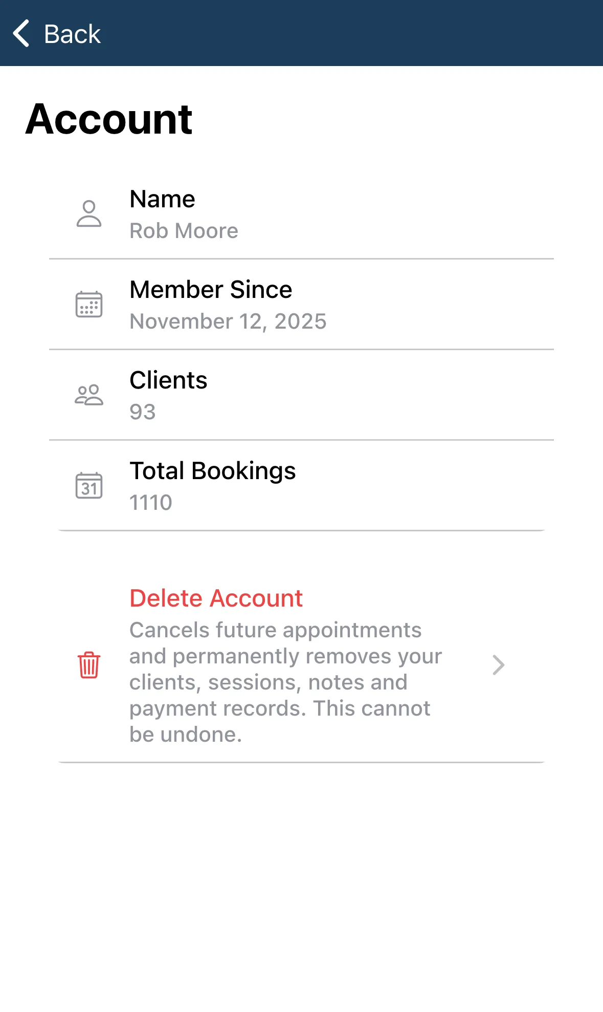 The Account screen with your name, member since date, client count and booking count