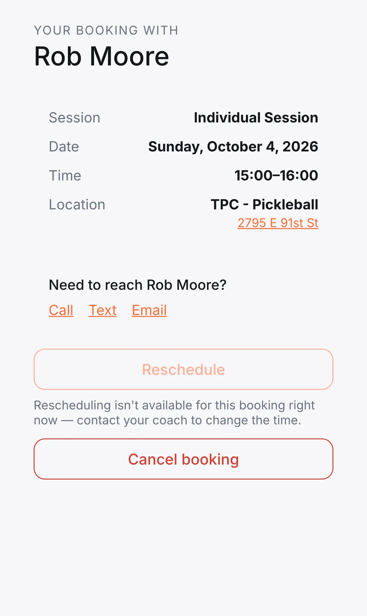 A client’s booking page showing the booking details, contact links, a greyed-out Reschedule button with an explanation, and a Cancel booking button